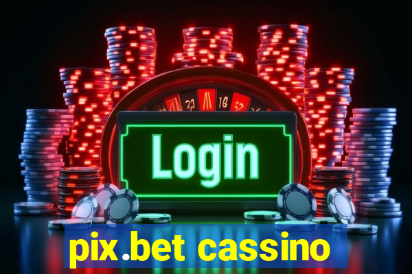 pix.bet cassino